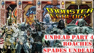 [Monster Ecology] ตัวร้ายจาก Kamen Rider Blade  : Undead Part 4 Roaches and Spades Undead