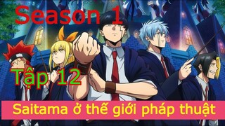 SS1 Tập 12 - Mashle magic and muscle - Ma thuật và cơ bắp - Version manga