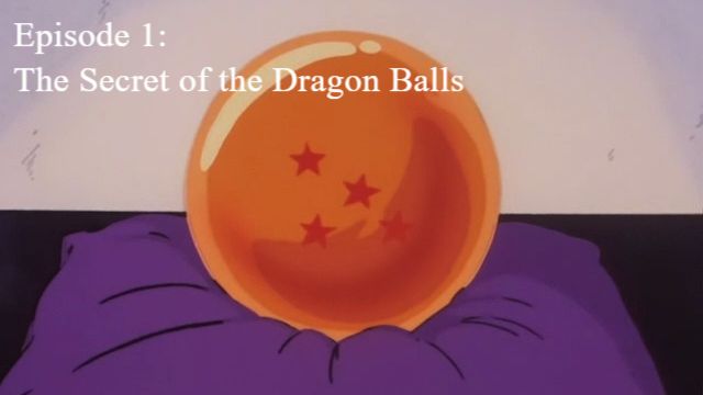 Dragon Ball 001 - The Secret Of The Dragon Balls - BiliBili