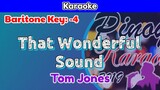 That Wonderful Sound by Tom Jones (Karaoke : Baritone Key : -4)
