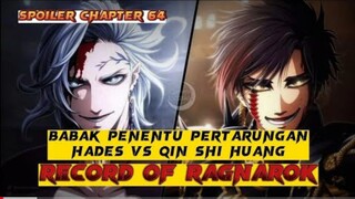 Spoiler Chapter 64 || Babak Penentu Pertarungan Hades vs Qin shi huang || Record Of Ragnarok