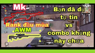 Cày rank quán quân đầu mùa vs combo mạnh nhất [PUBG Mobile] - NhâmHN TV