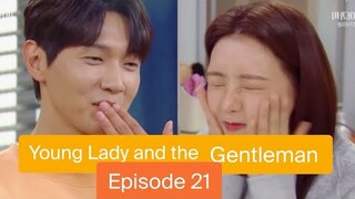 Young Lady and The Gentleman | Episode 21 [Preview]