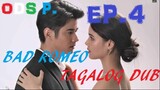 4 Bad Romeo (2022) Episode 4 Tagalog Hd