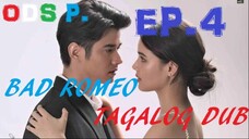 4 Bad Romeo (2022) Episode 4 Tagalog Hd