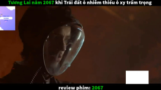Phim 2067 (p2) #rvphimhanhdong