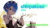Lagu Jepang enak didengar saat malam | shinpakusu - akie (lirik & terjemahan)