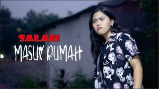 salah rumah - film pendek