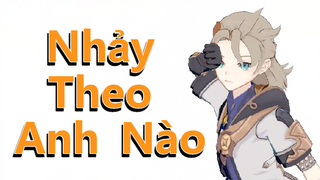 Nhảy Theo Anh Nào