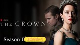 The Crown (Season 1)Ep-1The Crown Season 1 – 6 (2016-23) 720p Dual Audio (Hindi-English)