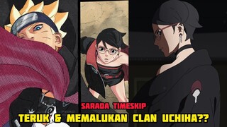 SARADA TIMESKIP TERUK & MEMALUKAN CLAN UCHIHA??