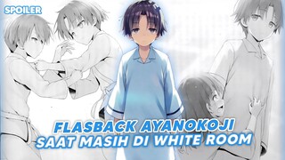 Ayanokoji Pada Saat Masih di White Room | Spoiler Vol 0