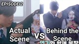 True Beauty Ep 2 Behind the Scene vs Actual Scene
