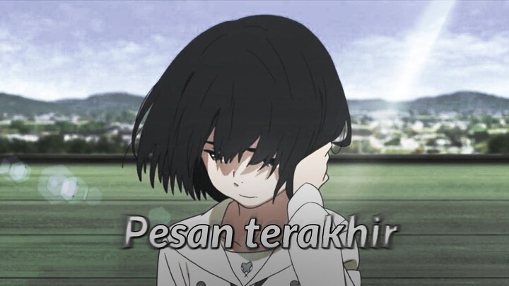 [AMV] ||  PESAN TERAKHIR || Alight motion edit