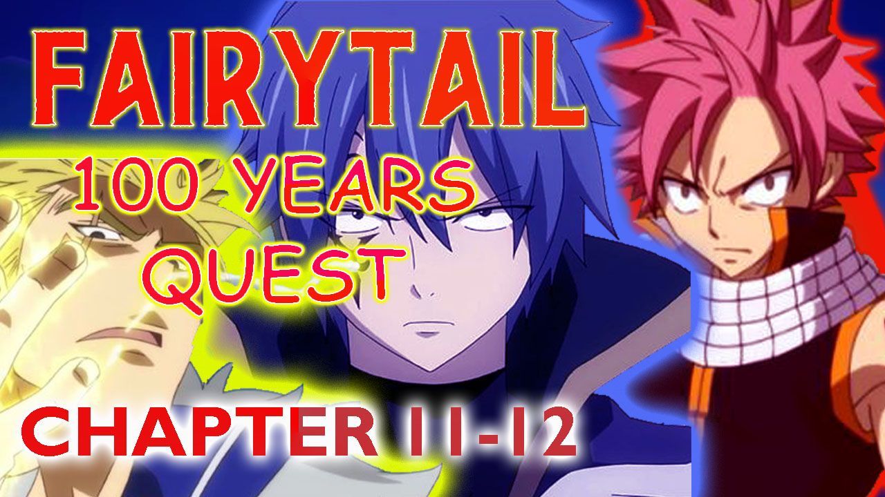 FAIRY TAIL: 100 Years Quest 12