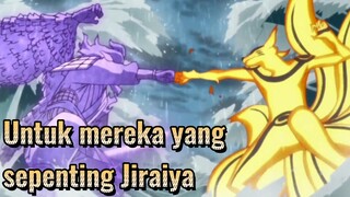 Untuk mereka yang sepenting Jiraiya