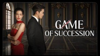 Game of Succession Ep 9
