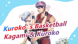 [Kuroko' s Basketball] [Kagami & Kuroko] Together as one