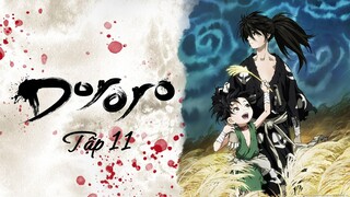 [Vietsub] Dororo - Tập 11 (Chương Truyện Về Banmon Phần Đầu)