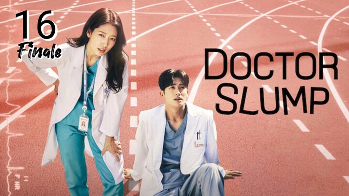 🇰🇷EP 16 FINALE | Doctor Slump (2024) [EngSub]