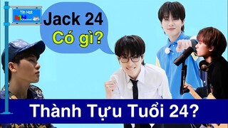 Tuổi 24 JACK Thâu Tóm Series Thành Tựu Độc Nhất Vô Nhị