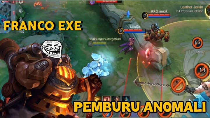 FRANCO EXE || PEMBURU ANOMALI ‼️