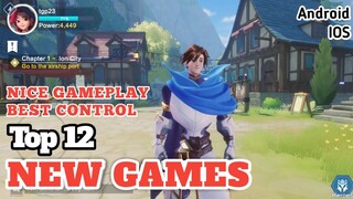 Top 12 New Games For Android & iOS | Nice Gameplay And Best Control
