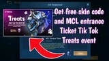 How to get free legend skin, Epic skin and MCL Ticket Tik Tok treats event in Mobile Legends