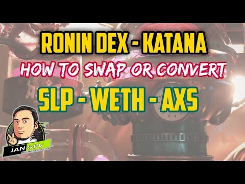 AXIE INFINITY RONIN DEX UPDATE | HOW TO SWAP OR CONVERT ASSETS | SLP TO WETH