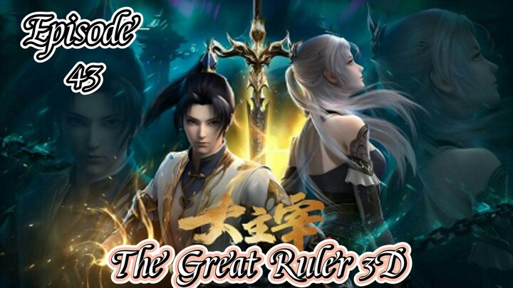 The Great Ruler 3D Episode 43 Indonesia