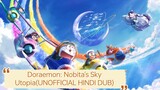 Doraemon: Nobita's Sky Utopia(UNOFFICIAL HINDI DUBBED)
