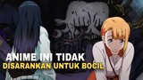 Anime horor, tapi kok banyak adegan (18+) jir 🗿