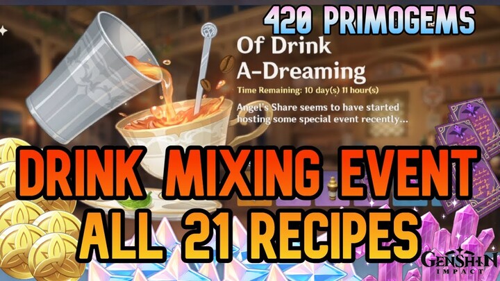 Of Drink A-Dreaming ALL RECIPES Guide [420 PRIMOGEMS] - Genshin Impact