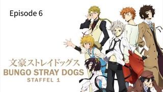 Bungo StrayDogs English Subbed Season 1 Episode 6