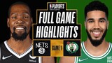 BROOKLYN NETS vs BOSTON CELTICS | FULL GAME 1 HIGHLIGHTS