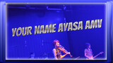 Ayasa - Đêm tỏ tình / MC Concert | Your Name cut