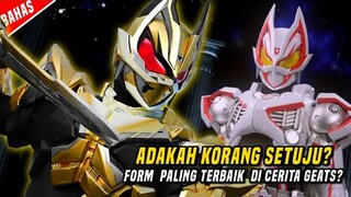 TOP 10 FORM TERBAIK DI ERA KAMEN RIDER GEATS!!!