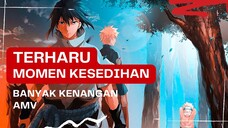 (EDIT AMV) - TERHARU MOMEN KESEDIHAN