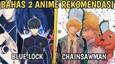 2 ANIME YANG PALING GUA TUNGGU DI FALL 2022 •  BLUE LOCK DAN CHAINSAWMAN • FILMMILENIAL