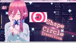 [AE/AMV] Circle Shape transition | Colorful style | Tutorial