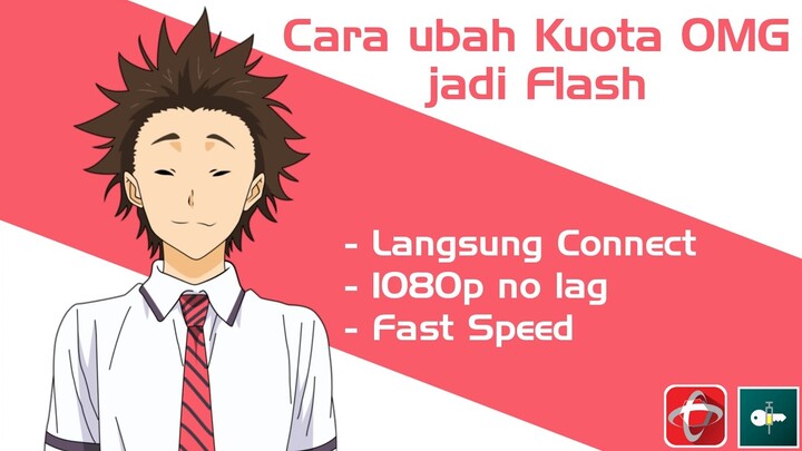 Cara merubah kuota OMG jadi Flash