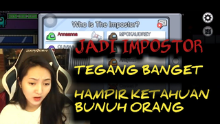 Jadi Impostor ❗❗ Tegang banget ❌ hampir ketahuan bunuh orang ❌