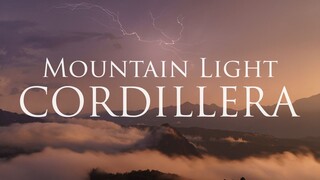 CORDILLERA MOUNTAIN LIGHT - Time-lapse Film 4K