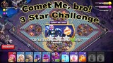 Get 3 Star in Comet Me, bro! Challenge | COC Challenge | Clash of Clans | @AvengerGaming71
