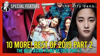 Another 10 Of The Best Asian Movies of 2019 | Part 2 (link for Part 1 in description)