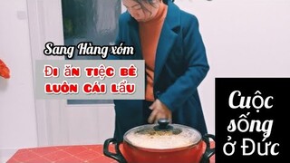 MANG CẢ LẨU SANG HÀNG XÓM /ẩm thực Việt Nam CUỘC SỐNG Ở ĐỨC