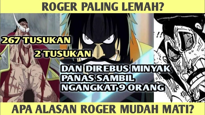 MATI HANYA KARENA DITUSUK 2 MARINE? ROGER LEMAH DIBANDINGKAN SHIROHIGE DAN  ODEN!