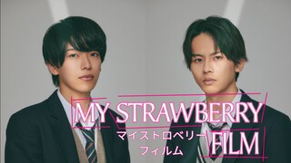 MY STRAWBERRY FILM EPISODE 8 FINALE 🇯🇵