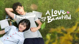 🇨🇳 EP 7 A Love So Beautiful Tagalog Dubbed