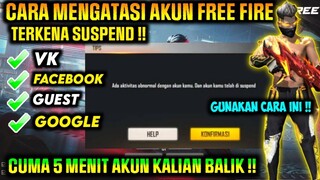 CARA MENGATASI AKUN FF KE SUSPEND❗Cara Mengatasi Suspend Permanen Akun  100% BERHASIL